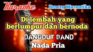 Mungkinkah - Broery Marantika Karaoke Dangdut nada Pria