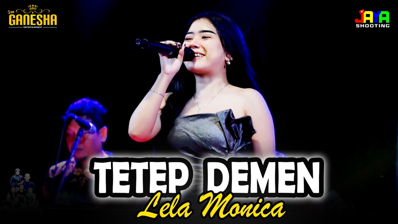Tetep Demen - Lela Monica OM GANESHA Live Capar Jatinegara Tegal