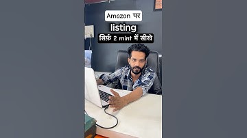 Amazon par listing kaise kare 🤔| e-commerces business |listing
