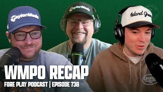 TIGER WOODS WITHDRAWS FROM GENESIS - FORE PLAY EPISODE 738
