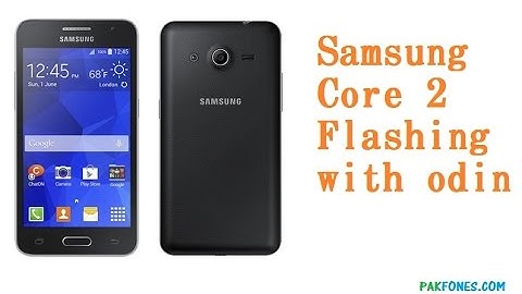 Samsung Core 2 SM-G355H Flashing with Odin3