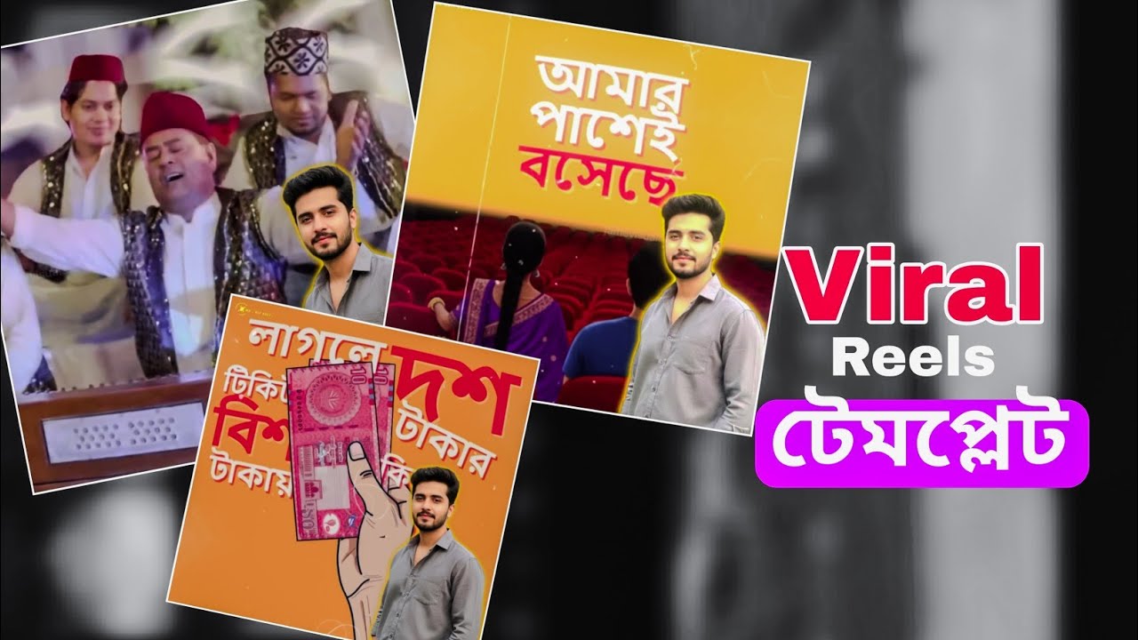 Instagram Trending Bengali Song Templates bangla capcut template new
