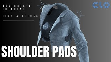 Beginner’s Tutorial: Adding a Shoulder Pad in CLO 3D