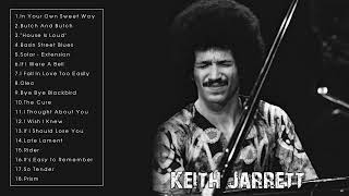 The Very Best of Keith Jarrett - Keith Jarrett's Best Songs Ever