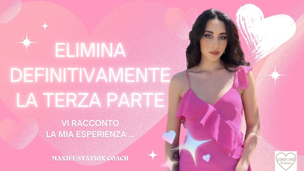 come ho eliminato la terza parte e ho manifestato la mia persona specifica. 🔮❤️