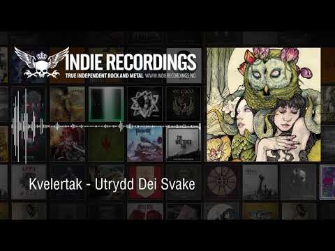 Kvelertak - Utrydd Dei Svake