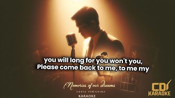 Memories of our Dreams - Eddie Peregrina Karaoke