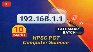 IP Address Most Imp Topic |10 Marks | Computer Networks | HPSC PGT CS 1672 POSTS