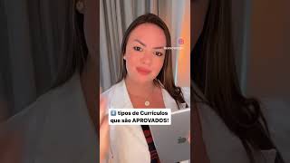 4 tipos de currículos que são aprovados