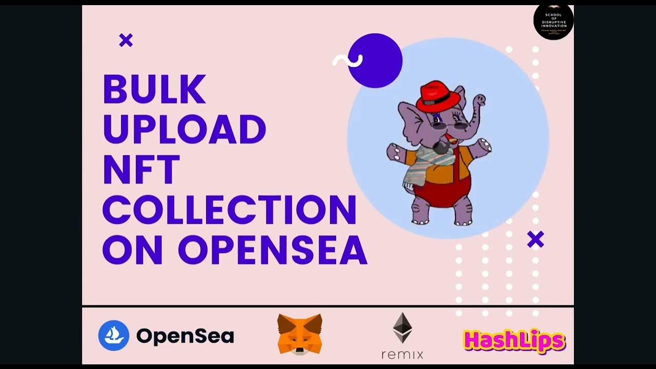 Create & Bulk Upload NFT Collection on Opensea with Metadata Udemy
