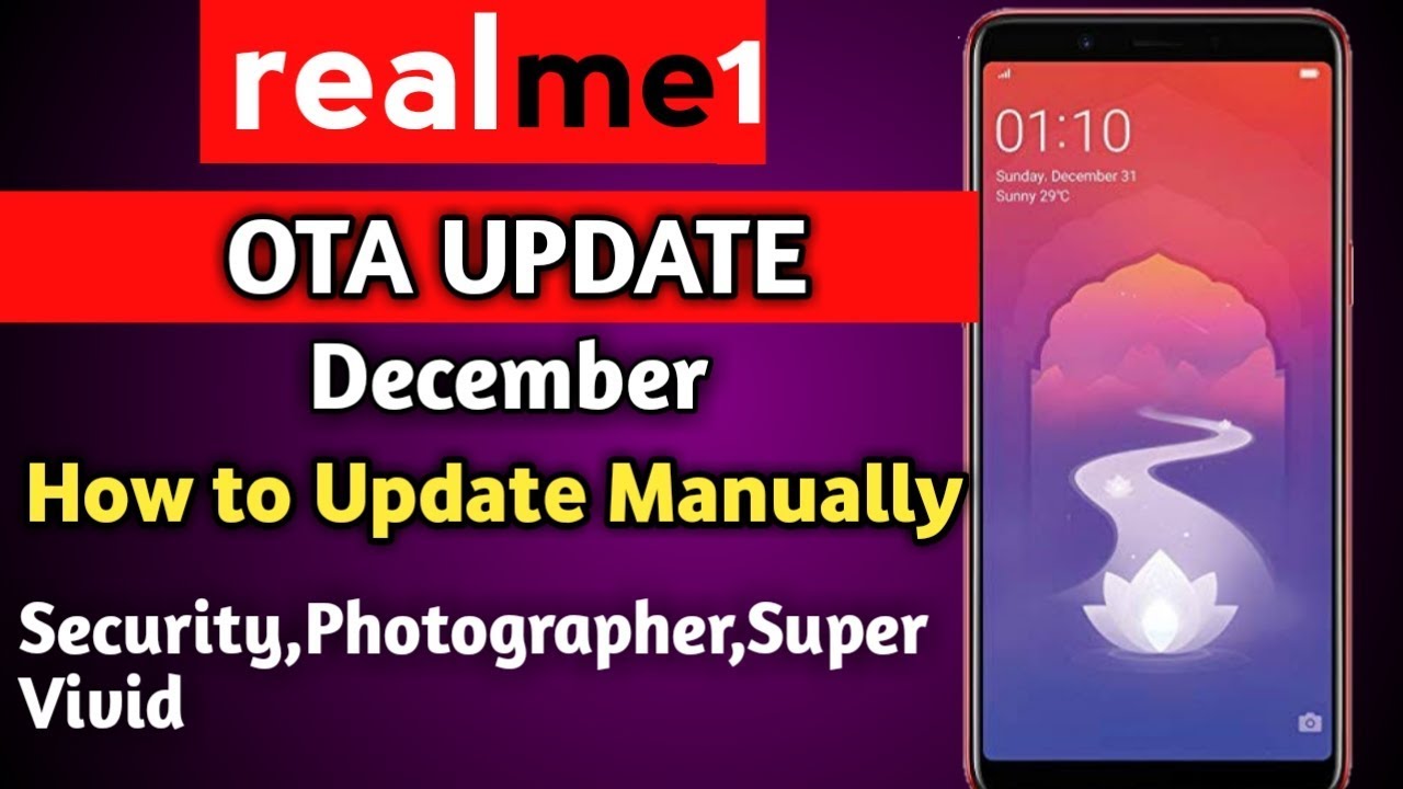 How to Download and Update Manually Realme 1 Color Os 5.2 OTA Update | Stable Version, Camera Update