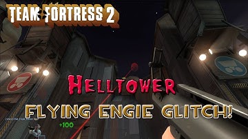 Team Fortress 2: Helltower Glitches