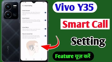 How to enable smart call vivo y35 / Vivo y35 smart call feature / vivo y35 Smart calling setting