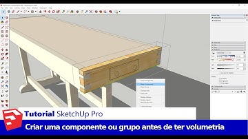 Tutorial SketchUp Pro:  Como Criar Componentes/Grupos Antes de Definir a Volumetria no SketchUp Pro
