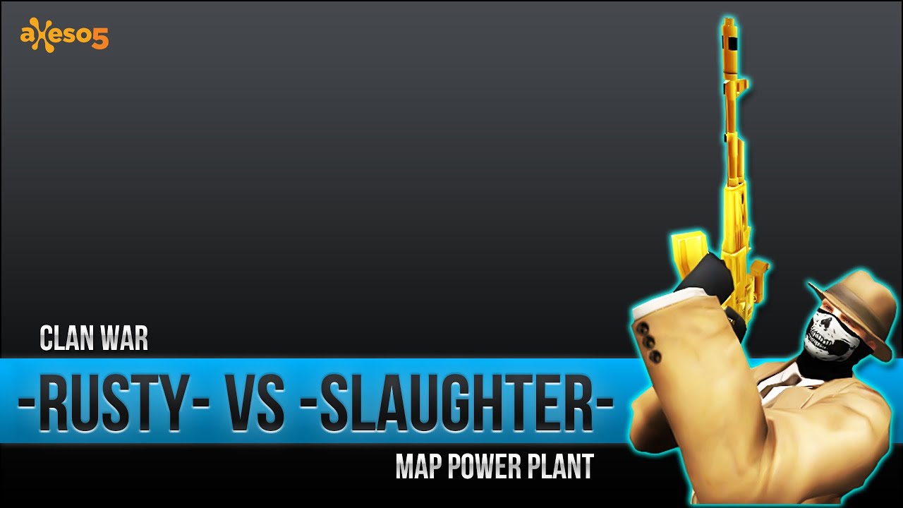Op7 | -Rusty- vs l-SlaGhteR-l | Power Plant | xRip