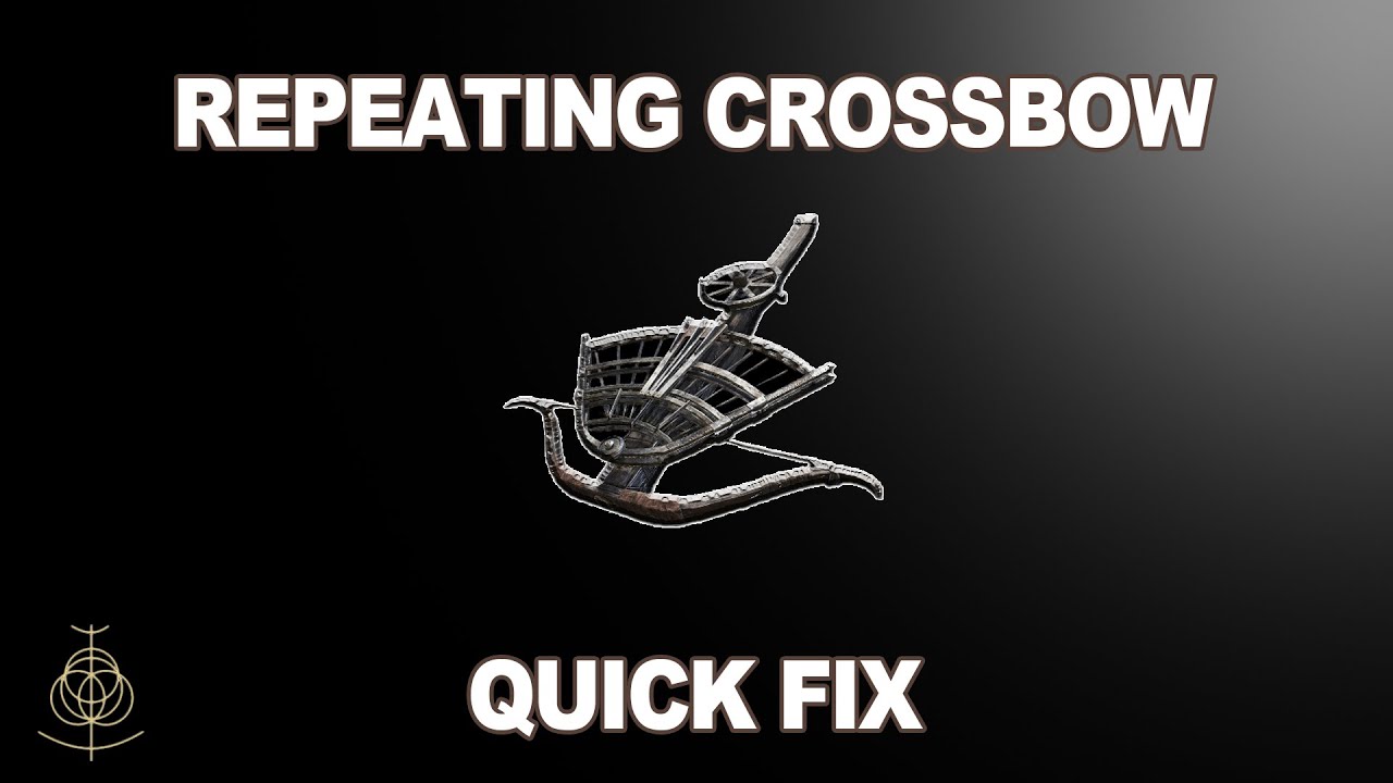 Elden Ring DLC Weapon Fix: Get Your Repeating Crossbow Working on PC (KBM)