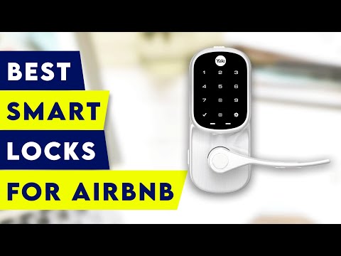 5 Best Smart Locks For Airbnb !