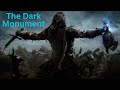 Middleearth shadow of mordor the dark monument ep6