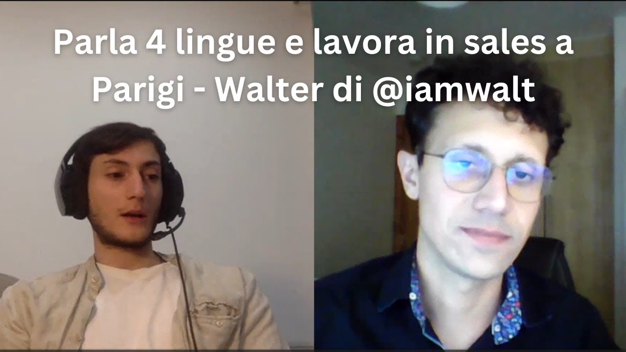 Parla 4 lingue e lavora in sales a Parigi - Walter di @iamwalt