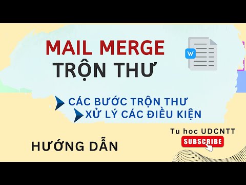 Video Word #3. Mail Merge Trộn thư trong Word 2016 - youtube