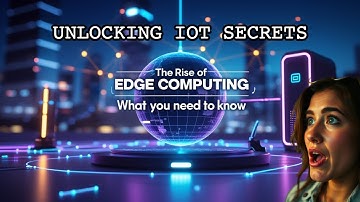 Edge Computing: The Secret Behind Real-Time Tech and IoT | Edge Computing vs Cloud Computing