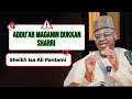 Adduar Maganin Dukkan Sharri Sheikh Isa Ali Fantami