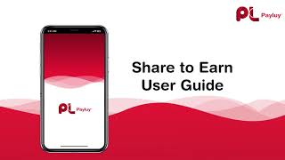 Payluy Share to Earn User Guide screenshot 3