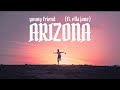 Young friend  arizona ft ella jane  lyric