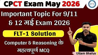 FLT-1! Mock Test Solution for CPCT Exam 9, 10 & 11 May 2026 ! Computer & Reasoning important mcq