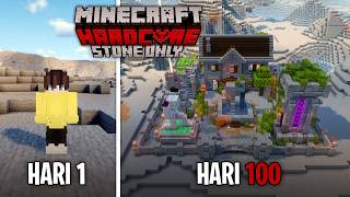 100 Hari di Minecraft Hardcore Tapi Stone Only