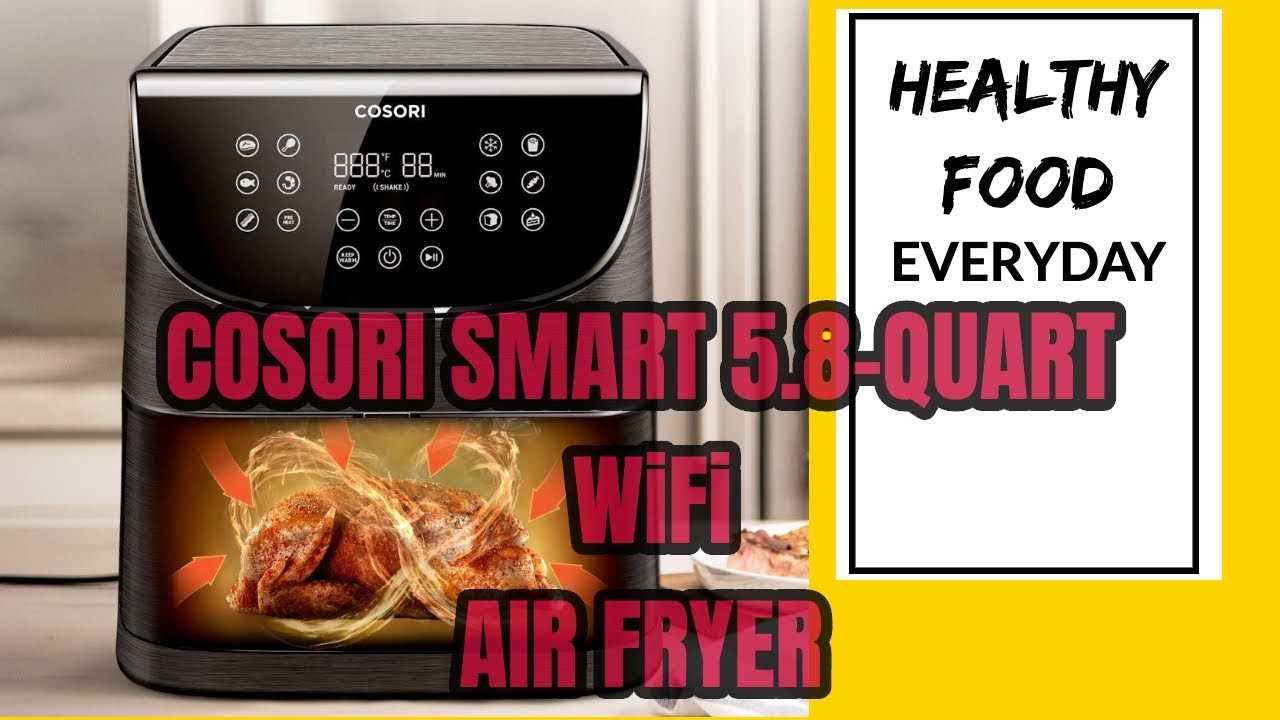 Cosori Smart Wifi Air Fryer – Review 2024