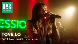 Tove Lo - No One Dies From Love / live i P3 Session