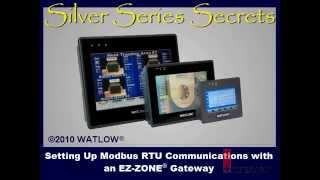 Watlow's Silver Series Training Videos - Modbus RTU via Gateway
