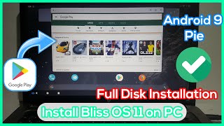 Install Bliss OS 11 on PC Android 9 Pie - Full Disk Installation Step By Step screenshot 5