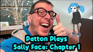 PATTON plays SALLY FACE: Episode 1! | YouTube Public Livestream