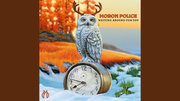 Waiting Around for You