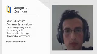 Quantum Gravity in the Lab (Quantum Summer Symposium 2020)