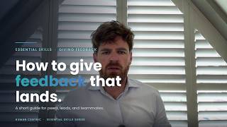 Human Centric | Essential Skills: Giving feedback
