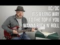 AC/DC - It's a Long Way To The Top (If You Wanna Rock n' Roll) Guitar Lesson
