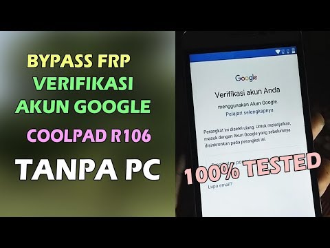 bypass-frp-coolpad-r106-verifikasi-akun-google-tanpa-pc