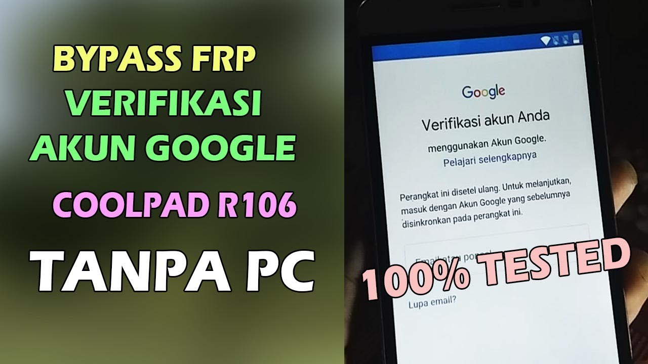 Bypass FRP Coolpad R106 Verifikasi Akun Google Tanpa pc