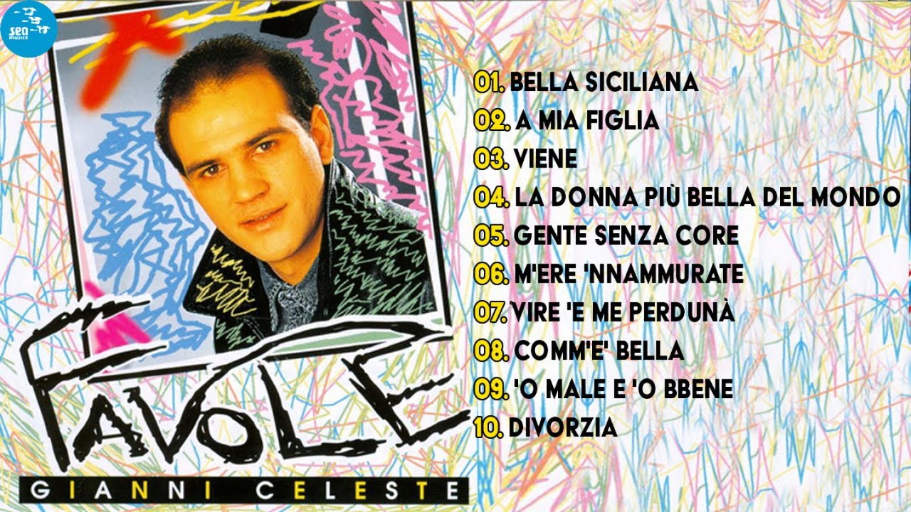 Gianni Celeste ( Full Album ) Favole - Official Seamusica