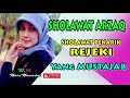 Sholawat arzaq sholawat penarik rejeki yg mustajab