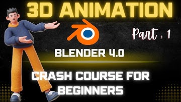 Blender 4.0 Complete Crash Course For Beginners | Hindi Urdu |  3D Animation | Advance Course