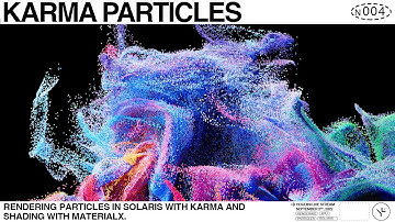 Karma Particle Rendering with MaterialX | Live Stream 2022 09 02
