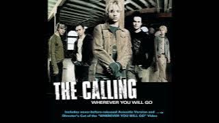 The Calling – Wherever You Will Go (2025 Remastered)