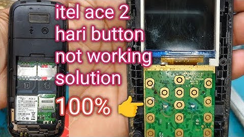 itel ace 2 hari button not working solution itel ace 2mobile keypad not working