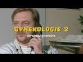 Gynekologie 2 - Obnovená premiéra na Stream.cz