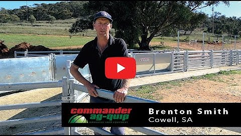 Commander Ag-Quip Sheep Yards - Cowell, SA