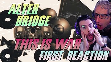 ALTER BRIDGE - THIS IS WAR ROCK BAND MATES REACTION